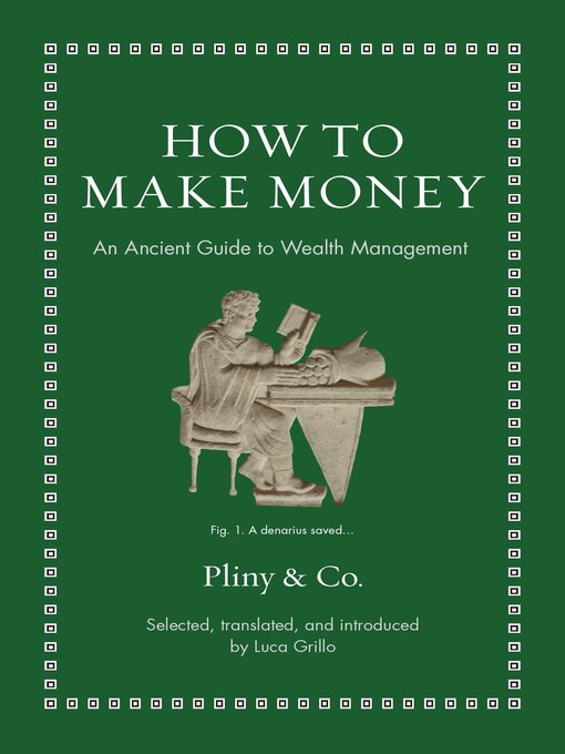 Title details for How to Make Money by Pliny the Elder - Available